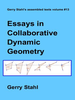 cover image of Essays in Collaborative Dynamic Geometry